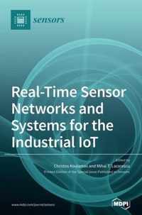 Real-Time Sensor Networks and Systems for the Industrial IoT