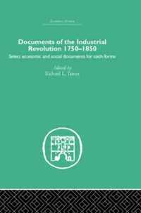 Documents of the Industrial Revolution 1750-1850