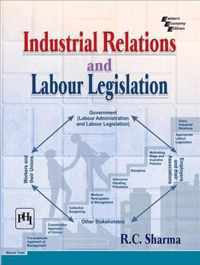 Industrial Relations and Labour Legislation