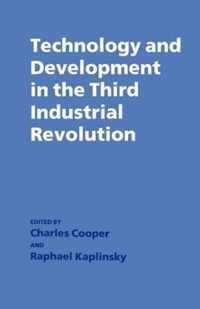 Technology and Development in the Third Industrial Revolution