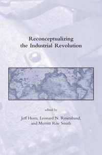 Reconceptualizing the Industrial Revolution