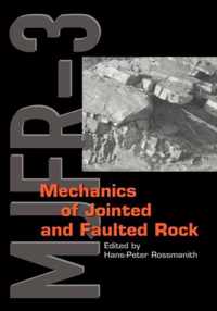 Mechanics of Jointed and Faulted Rock