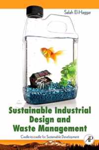 Sustainable Industrial Design and Waste Management