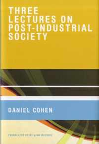 Three Lectures on Post-Industrial Society