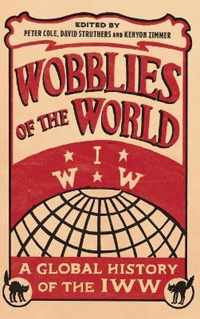 Wobblies of the World