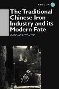 The Traditional Chinese Iron Industry and Its Modern Fate