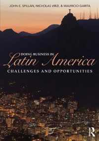 Doing Business in Latin America: Challenges and Opportunities