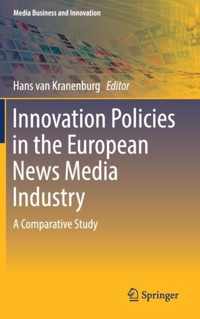 Innovation Policies in the European News Media Industry