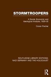 Stormtroopers (Rle Nazi Germany & Holocaust)