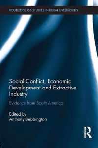 Social Conflict, Economic Development and Extractive Industry