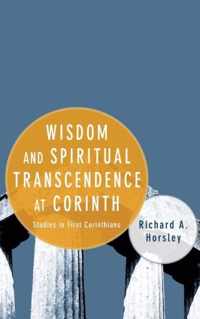 Wisdom and Spiritual Transcendence at Corinth