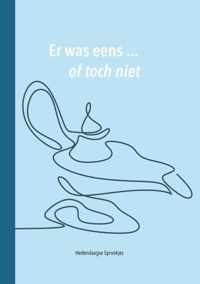 Er was eens ... of toch niet