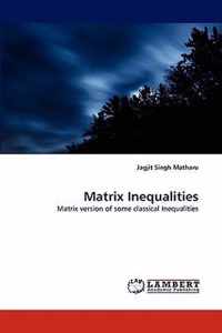 Matrix Inequalities