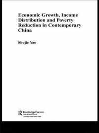 Economic Growth, Income Distribution and Poverty Reduction in Contemporary China