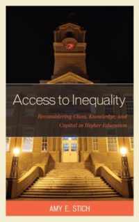 Access to Inequality