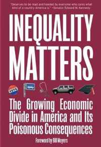 Inequality Matters