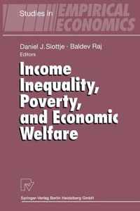 Income Inequality, Poverty, and Economic Welfare