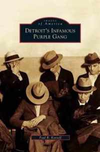 Detroit's Infamous Purple Gang