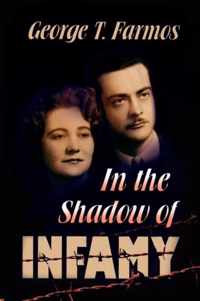 In the Shadow of Infamy