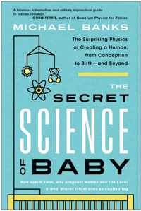 The Secret Science of Baby