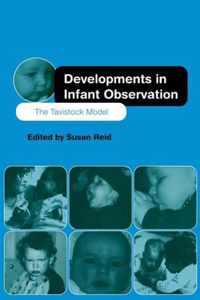 Developments in Infant Observation