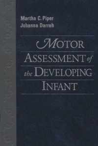 Motor Assessment of the Developing Infant