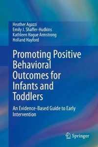 Promoting Positive Behavioral Outcomes for Infants and Toddlers