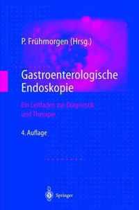 Gastroenterologische Endoskopie