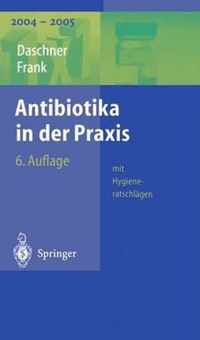 Antibiotika in Der Praxis Mit Hygieneratschldgen