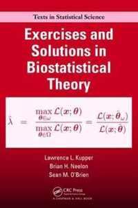 Exercises and Solutions in Biostatistical Theory