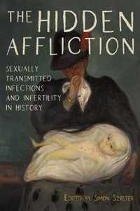 The Hidden Affliction  Sexually Transmitted Infections and Infertility in History