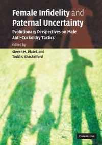 Female Infidelity and Paternal Uncertainty