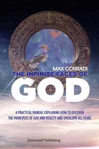 The Infinite Faces of God: The infinite faces of God