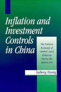 Inflation and Investment Controls in China