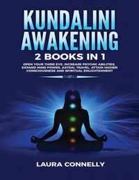 Kundalini Awakening: 2 Books in 1