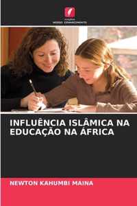 Influencia Islamica Na Educacao Na Africa