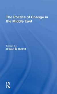 The Politics Of Change In The Middle East