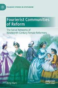 Fourierist Communities of Reform