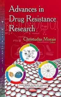 Advances in Drug Resistance Research