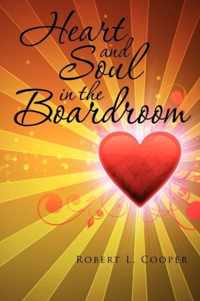 Heart and Soul in the Boardroom