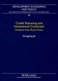 Credit Rationing and Institutional Constraint