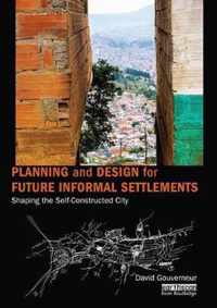 Planning and Design for Future Informal Settlements