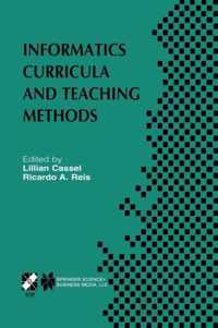 Informatics Curricula and Teaching Methods