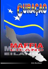 Curacao Maffia Eiland