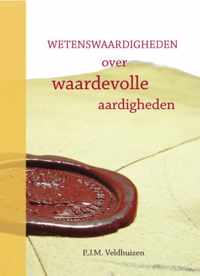 Wetenswaardigheden over waardevolle aardigheden