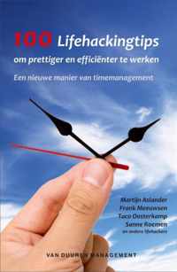 100 Lifehackingtips om prettiger en efficienter te werken