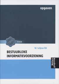 Bestuurlijke informatievoorziening / Opgaven