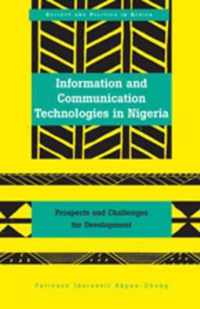 Information and Communication Technologies in Nigeria