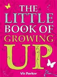 Little Book of Growing Up