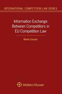 Information Exchange Between Competitors in EU Competition Law